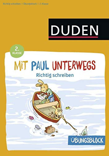 Duden, mit Paul unterwegs Richtig schreiben