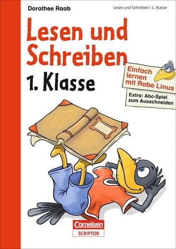 Einfach lernen mit Rabe Linus - Lesen und Schreiben. Extra: ABC-Spiel zum Ausschneiden. .... Kl. 1