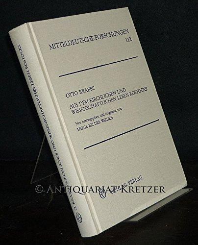 Aus dem kirchlichen und wissenschaftlichen Leben Rostocks: Zur Geschichte Wallensteins und des Dreissigjährigen Krieges (Mitteldeutsche Forschungen) (German Edition)