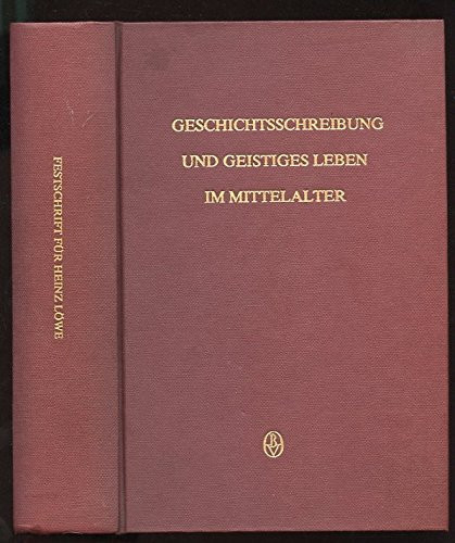 Geschicthsschreibung Geistiges Mittelalter