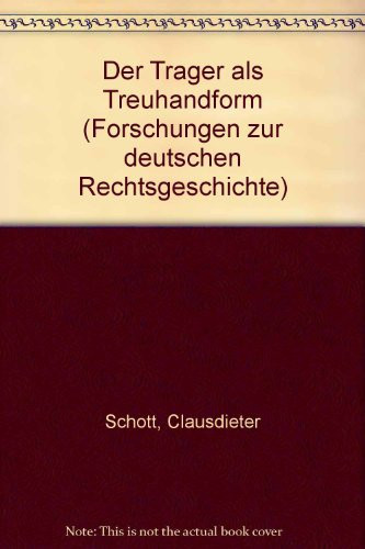 8Der9 "Träger" der Treuhandform