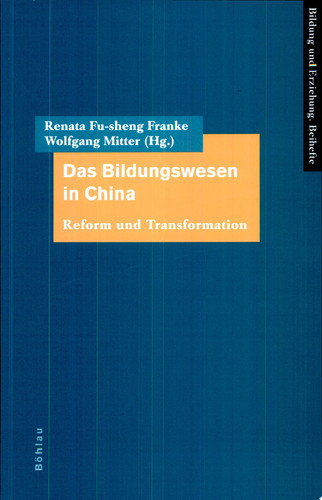 Das Bildungswesen in China Reform und Transformation