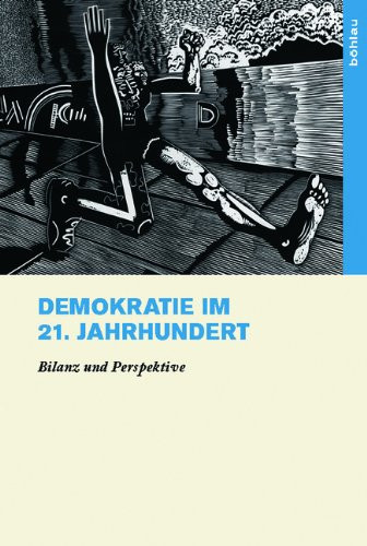 Demokratie Im 21. Jahrhundert: Bilanz Und Perspektive