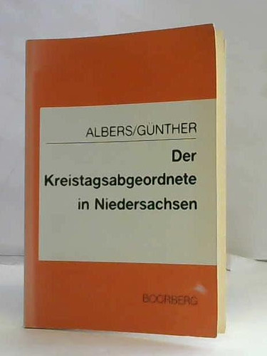 Der Kreistagsabgeordnete in Niedersachsen (German Edition)