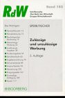 Zulässige und unzulässige Werbung. Gibt es eine klare Grenzziehung?