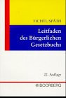 Leitfaden des Bürgerlichen Gesetzbuchs.