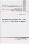 Handbuch der Europäischen Charta der kommunalen Selbstverwaltung.