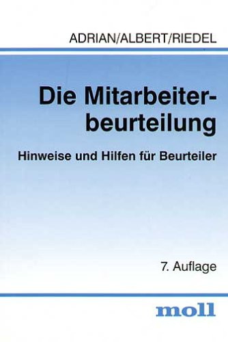 Die Mitarbeiterbeurteilung Hinweise und Hilfen für Beurteiler