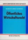 Öffentliches Wirtschaftsrecht.