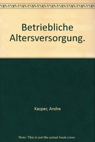 Betriebliche Altersversorgung