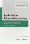 Jagdrecht in Baden- Württemberg.