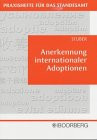 Anerkennung internationaler Adoptionen. Leitfaden für den Standesbeamten.