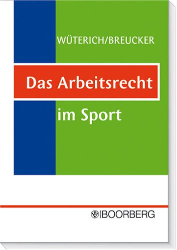 Das Arbeitsrecht im Sport