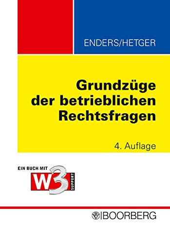 Grundzüge der betrieblichen Rechtsfragen