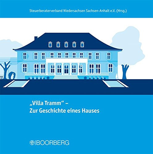 "Villa Tramm" zur Geschichte eines Hauses ; [Festschrift für die "Villa Tramm"]