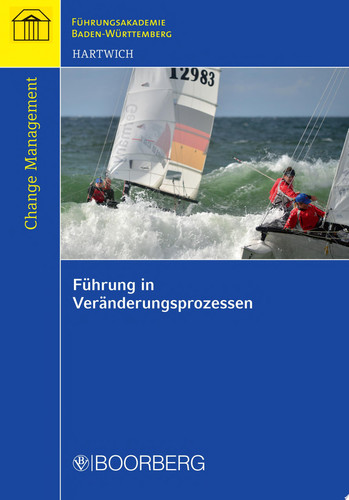 Führung in Veränderungsprozessen Den Wandel gestalten