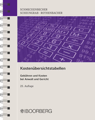 Kostenübersichtstabellen Gebühren und Kosten bei Anwalt und Gericht