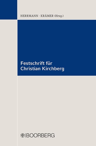 Festschrift für Christian Kirchberg zum 70. Geburtstag am 5. September 2017