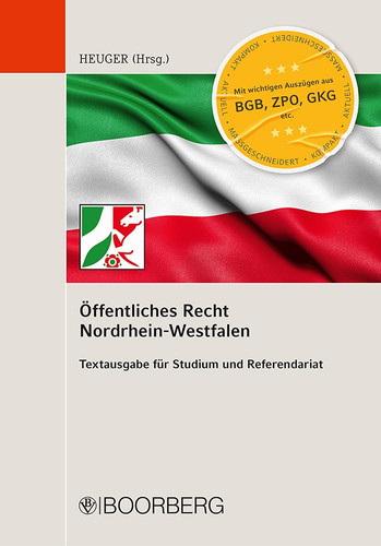 Öffentliches Recht Nordrhein-Westfalen Textausgabe für Studium und Referendariat