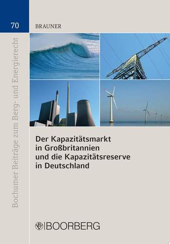Der Kapazitätsmarkt in Großbritannien und die Kapazitätsreserve in Deutschland