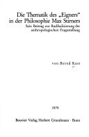 Die Thematik des "Eigners" in der Philosophie Max Stirners: Sein Beitrag zur Radikalisierung d. anthropologischen Fragestellung (Abhandlungen zur ... Psychologie und Pädagogik) (German Edition)