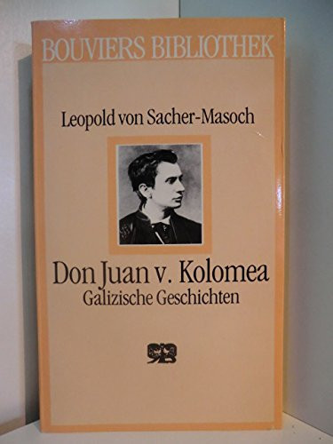 Don Juan von Kolomea. Galizische Geschichten.
