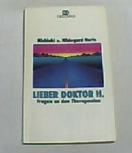Lieber Doktor H. - Fragen an den Therapeuten - bk1144