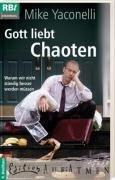Gott liebt Chaoten