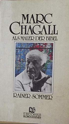 Marc Chagall als Maler der Bibel