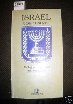 Israel in der Endzeit