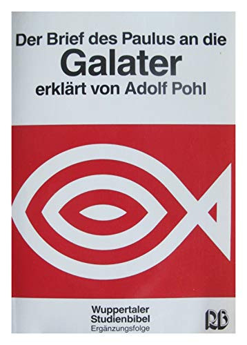 Der Brief des Paulus an die Galater