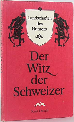 Der Witz der Schweizer