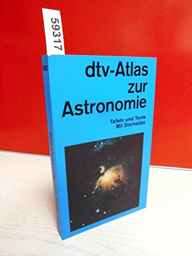Dtv-Atlas zur Astronomie Tafeln und Texte : mit 135 farb. Abbildungsseiten