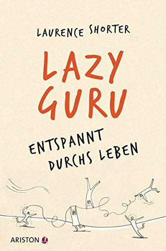 Lazy Guru entspannt durchs Leben