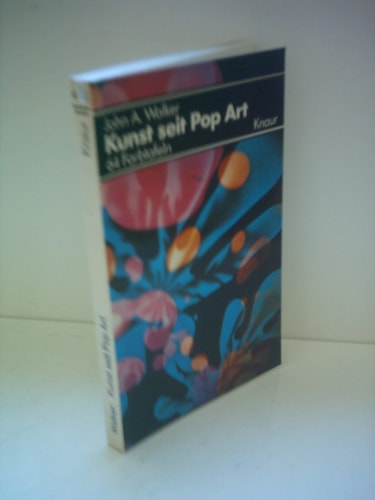 Kunst seit Pop Art