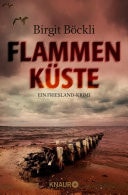 Flammenküste Ein Friesland-Krimi