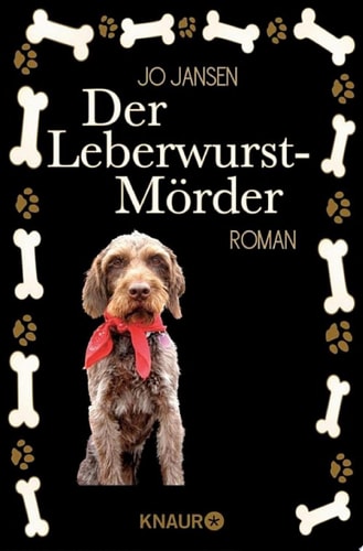 Der Leberwurst-Mörder Roman