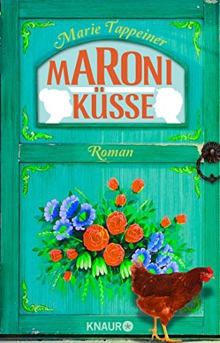 Maroniküsse Roman