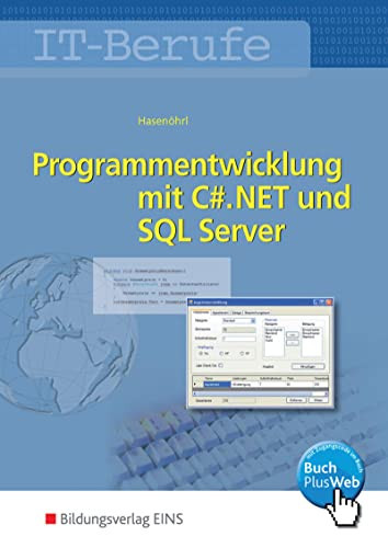 Programmentwicklung mit C#.NET und SQL-Server