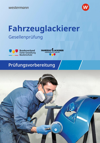 Prüfungsvorbereitung Fahrzeuglackierer-in Gesellenprüfung/Abschlussprüfung. Technische Informationen. .... ...
