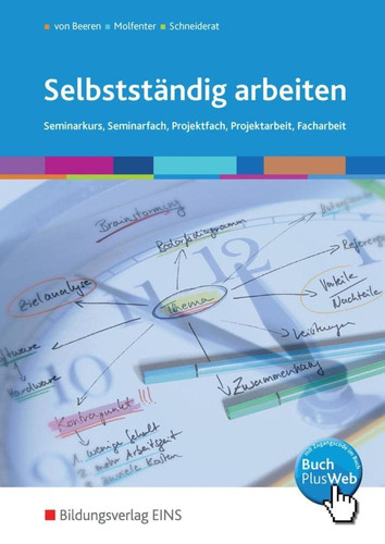 Selbstständig arbeiten Seminarkurs, Seminarfach, Projektfach, Projektarbeit, Facharbeit