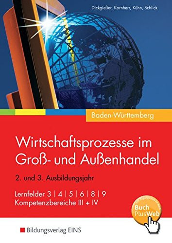 Wirtschaftsprozesse im Groß- und Außenhandel Jg.-Stufen 2/3. Hauptw.