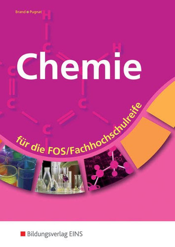 Chemie für die FOS/Fachhochschulreife Hauptbd.