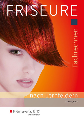 Fachrechnen Friseure Schülerband. ...