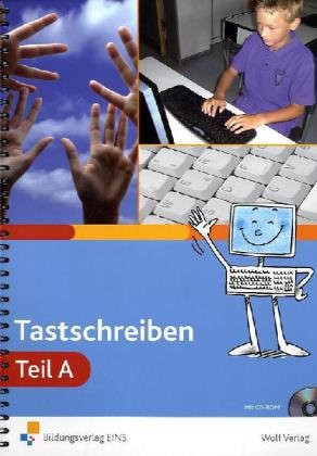 Tastschreiben Teil A.. Hauptw.