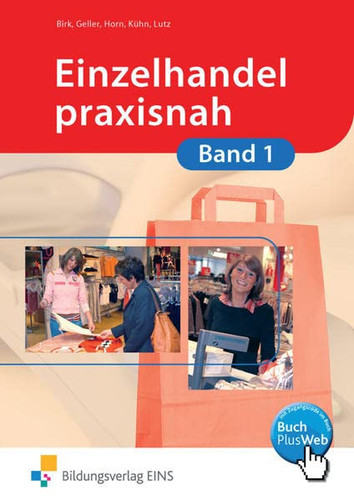 Einzelhandel praxisnah Mit CD-ROM