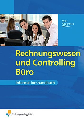 Rechnungswesen und Controlling Büro Informationshandbuch
