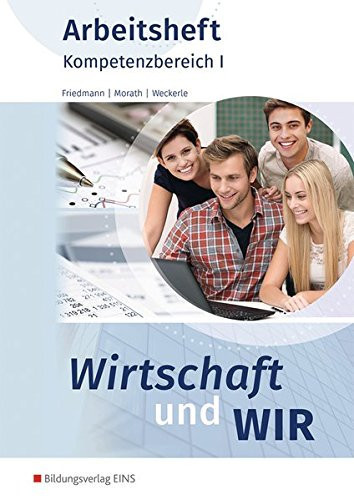 Wirtschaft und wir Grundstufe. Arbeitsh