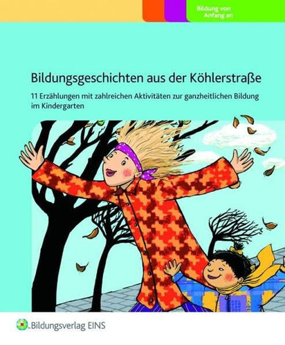 Bildungsgeschichten aus der Köhlerstrasse