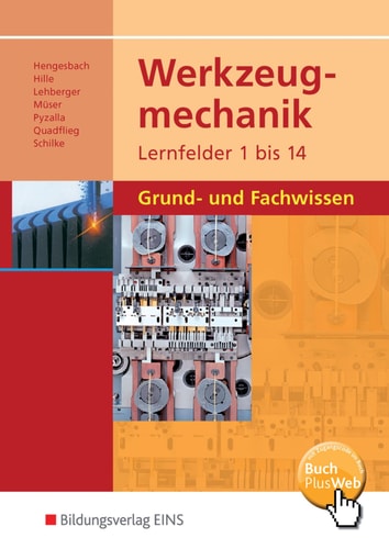 Werkzeugmechanik Grund- und Fachwissen. .... Hauptw.